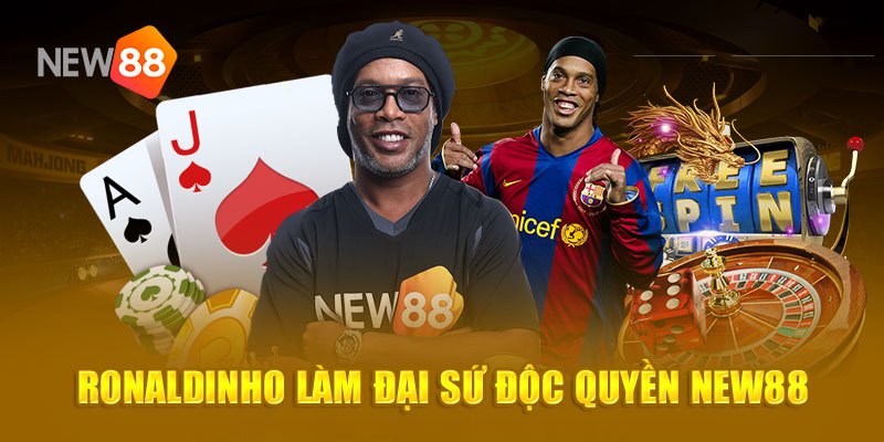 Ronaldinho làm đại sứ độc quyền cho đế chế cá cược trực tuyến châu Á New88